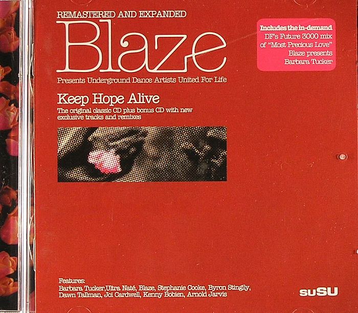 BLAZE/VARIOUS - Blaze presents Dance Artists United For Life: Keep Hope Alive
