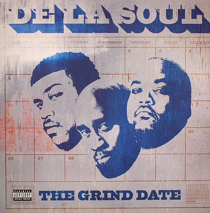 DE LA SOUL - The Grind Date