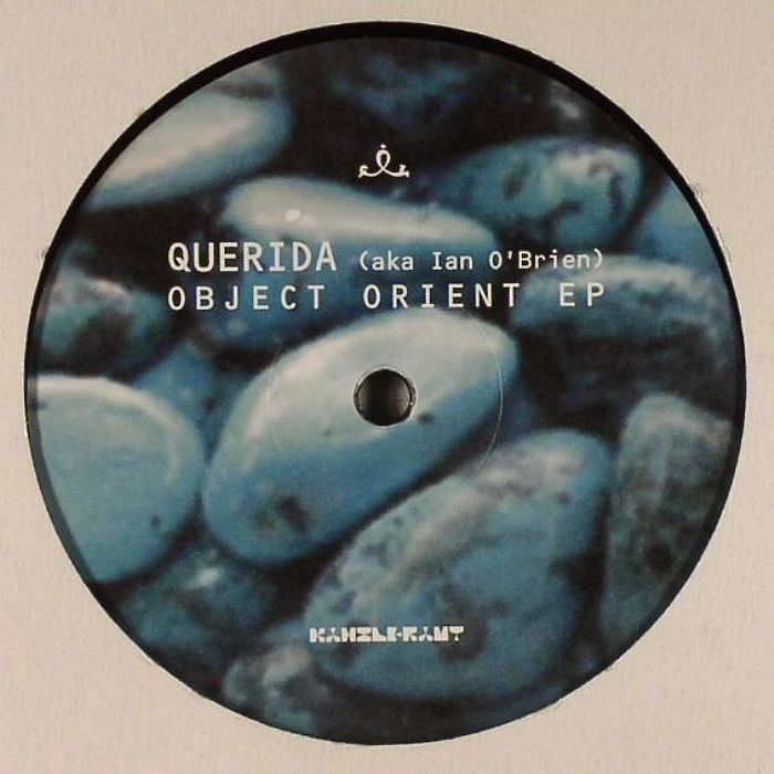 QUERIDA aka IAN O'BRIAN - Object Orient EP