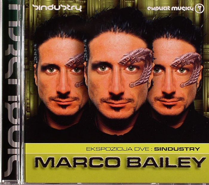 BAILEY, Marco/VARIOUS - Ekspozicija Dve: Sindustry