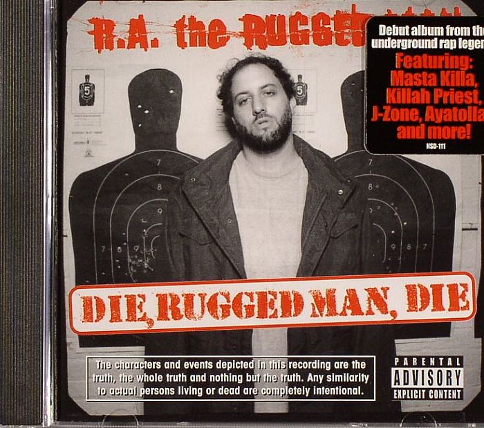 RA THE RUGGED MAN Die Rugged Man Die CD At Juno Records.