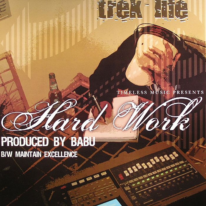 TREK LIFE - Hard Work