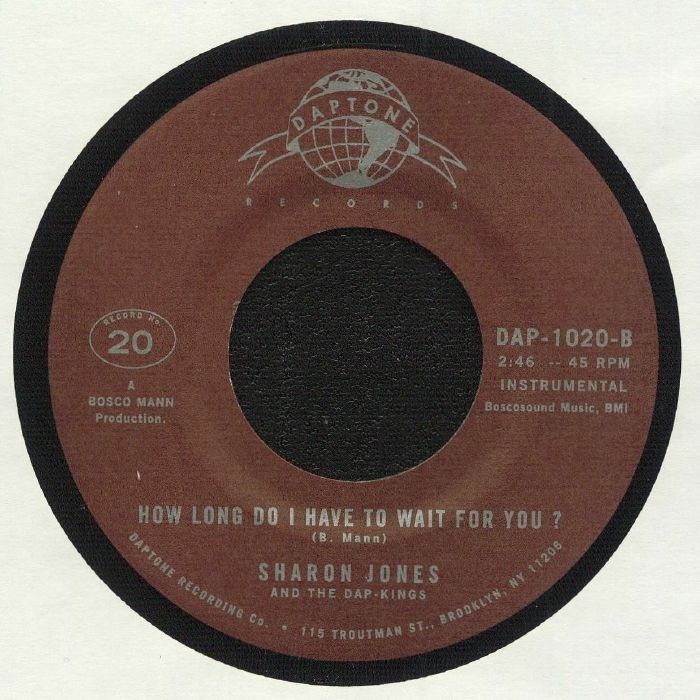 JONES, Sharon & THE DAP KINGS - How Long Do I Have To Wait For You?