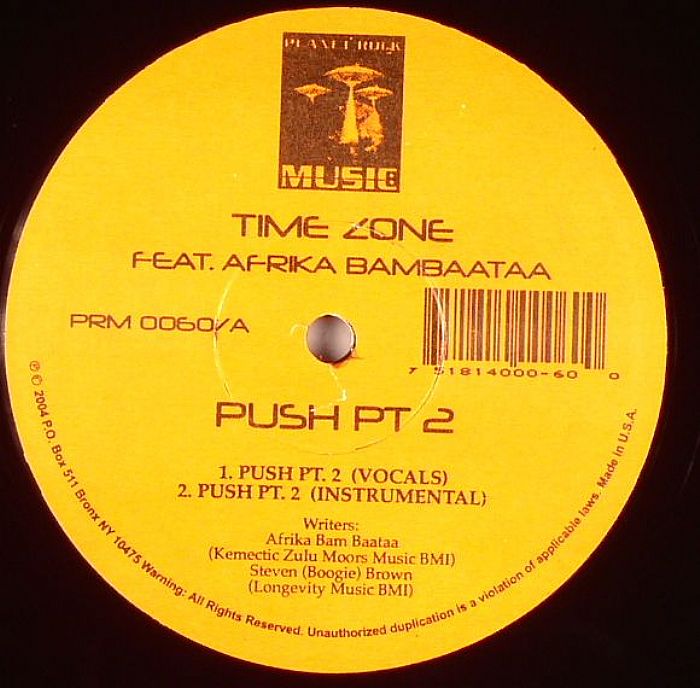 TIME ZONE feat AFRIKA BAMBAATAA - Push Pt 2