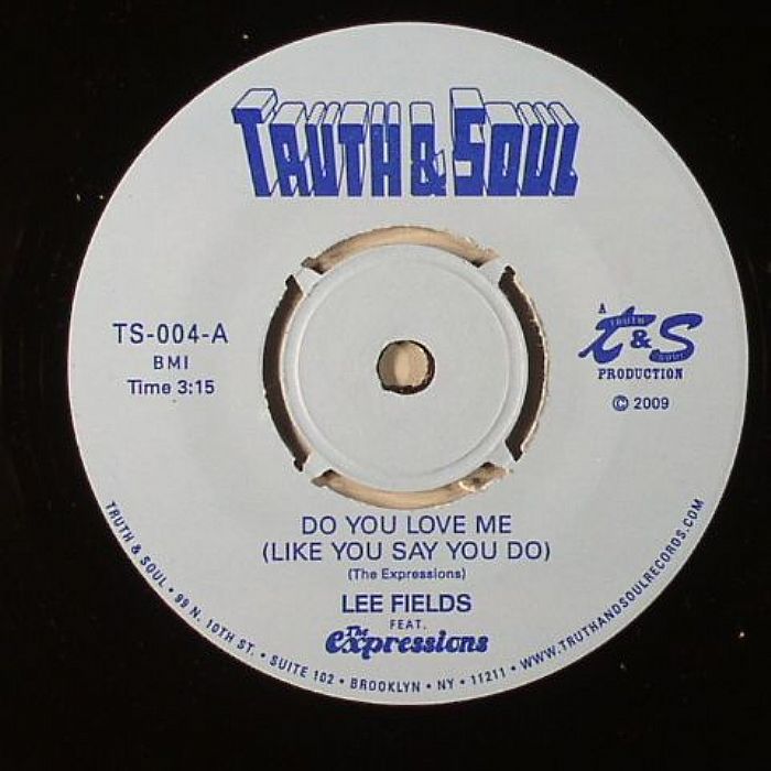 FIELDS, Lee feat THE EXPRESSIONS - Do You Love Me (Like You Say You Do)