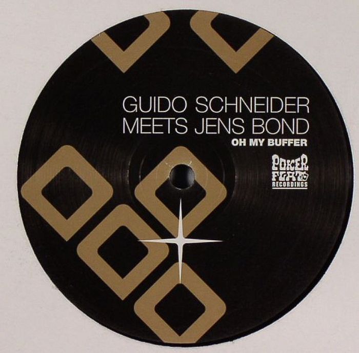 SCHNEIDER, Guido/JENS BOND - Oh My Buffer