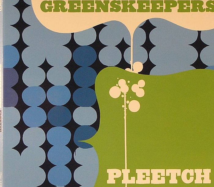 GREENSKEEPERS - Pleetch