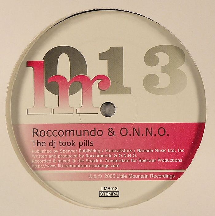 ROCCUMONDO & ONNO - The DJ Took Pills