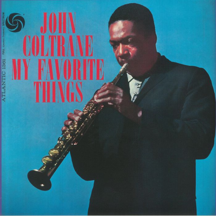 COLTRANE, John - My Favorite Things