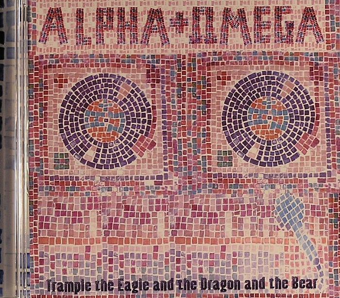 ALPHA & OMEGA - Trample The Eagle & The Dragon & The Bear