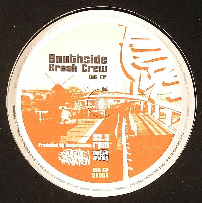 SOUTHSIDE BREAK CREW - Big EP