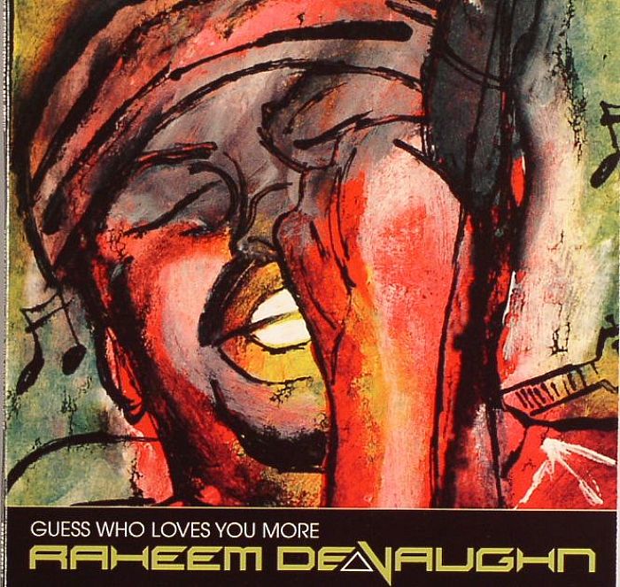 DEVAUGHN, Raheem - Guess Who Loves You More