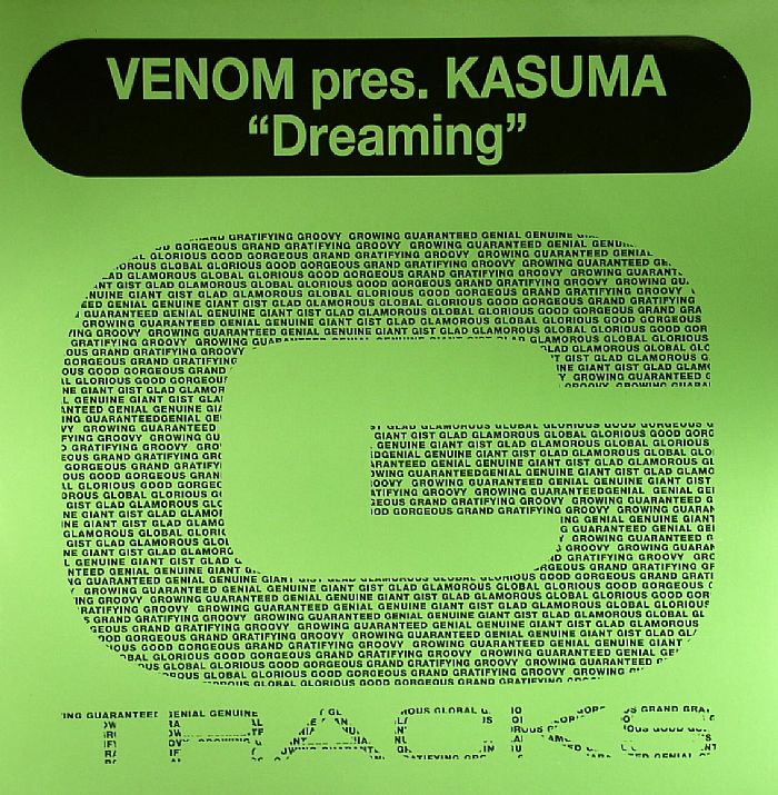 VENOM presents KASUMA - Dreaming