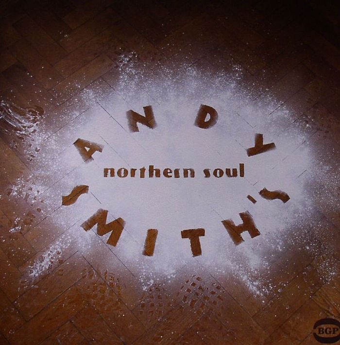 DJ ANDY SMITH/VARIOUS - Andy Smith's Northern Soul