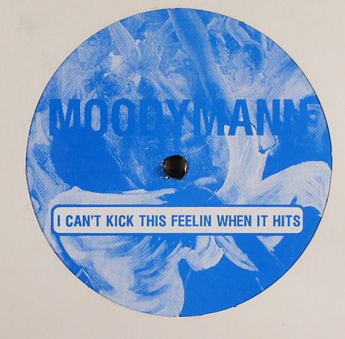 MOODYMANN - I Can't Kick This Feelin When It Hits