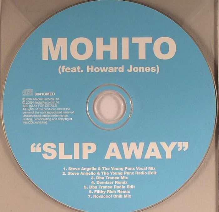 MOHITO feat HOWARD JONES - Slip Away