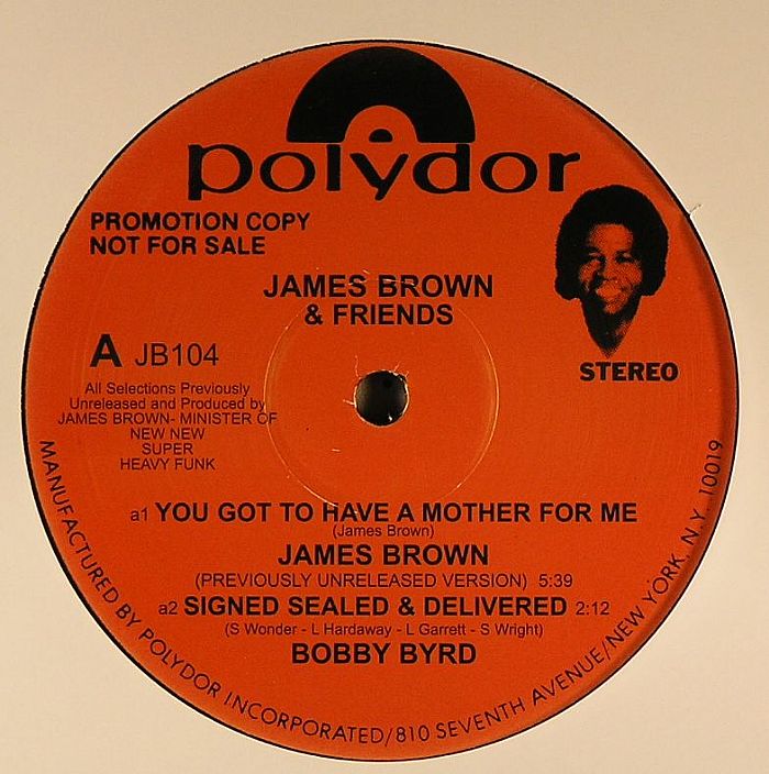 BROWN, James/LYN COLLINS/BOBBY BYRD - You've Got To Have A Mother