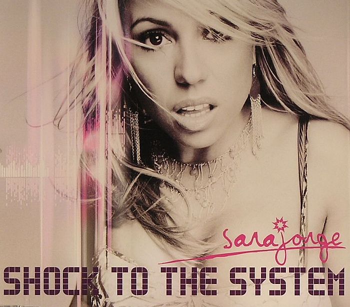 JORGE, Sara - Shock To The System