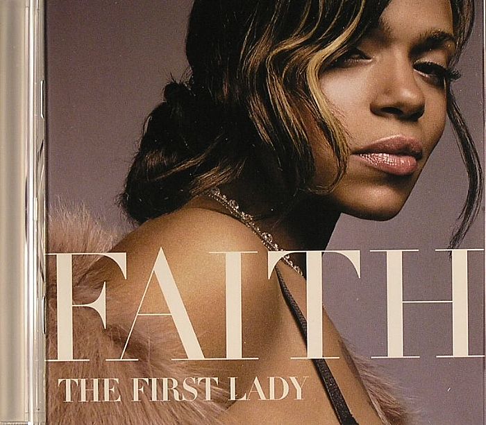 EVANS, Faith - The First Lady