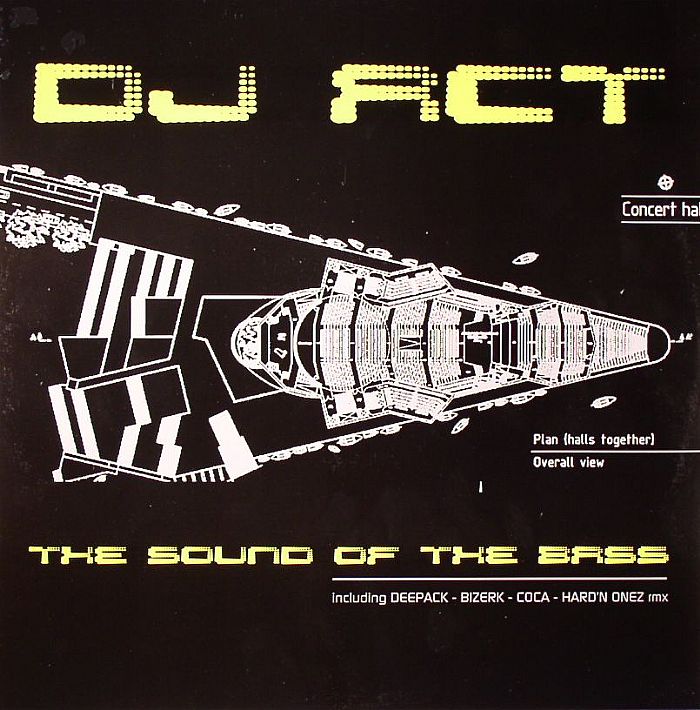 DJ ACT - The Sound Of The Bass 