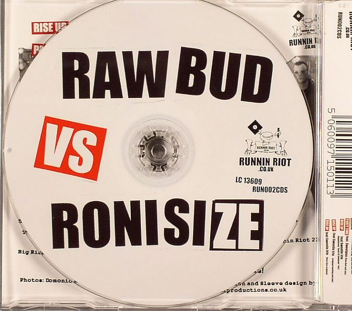 RAW BUD vs RONI SIZE - Rise Up (remixes)
