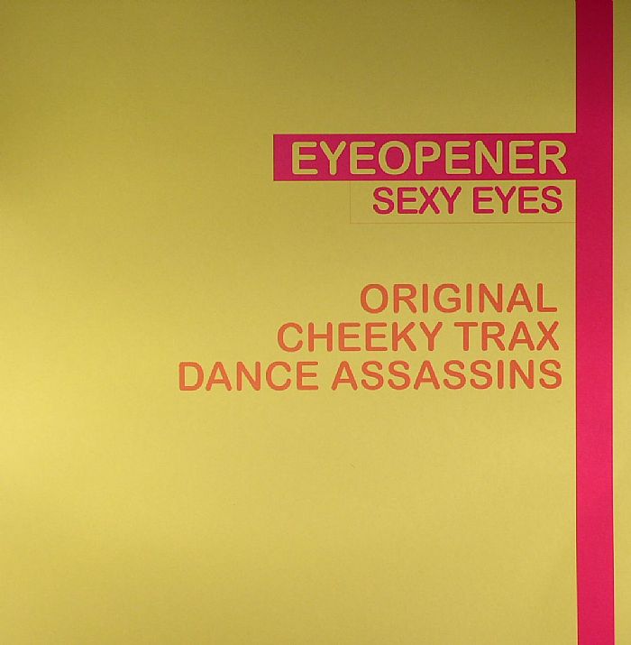 EYEOPENER - Sexy Eyes