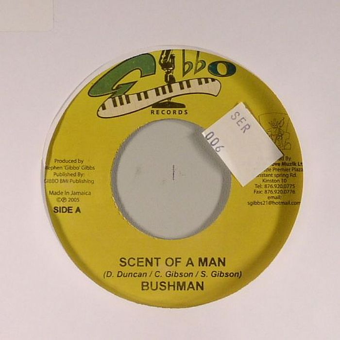BUSHMAN/S GIBSON - Scent Of A Man