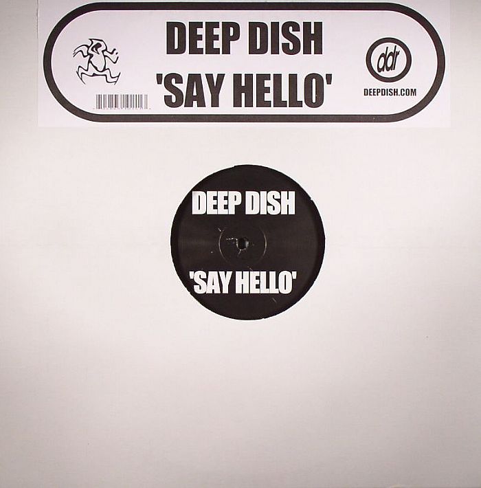 Deep dish say hello. Say hello Deep dish обложка. Deep dish Vinyl. Deep dish похожа на say hello.