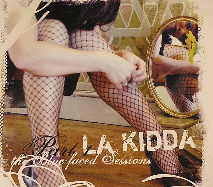 LA KIDDA - The Blue Faced Sessions Part I