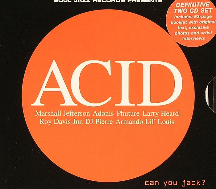 VARIOUS - Acid: Can You Jack? (Chicago Acid & Experimental House 1985-1995)