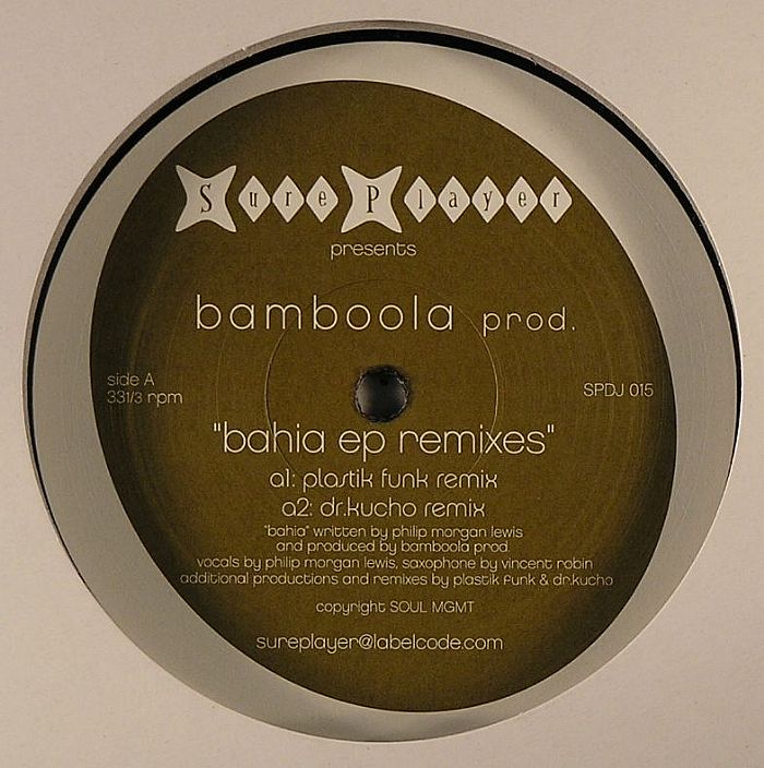 BAMBOOLA PROD - Bahia EP (remixes)