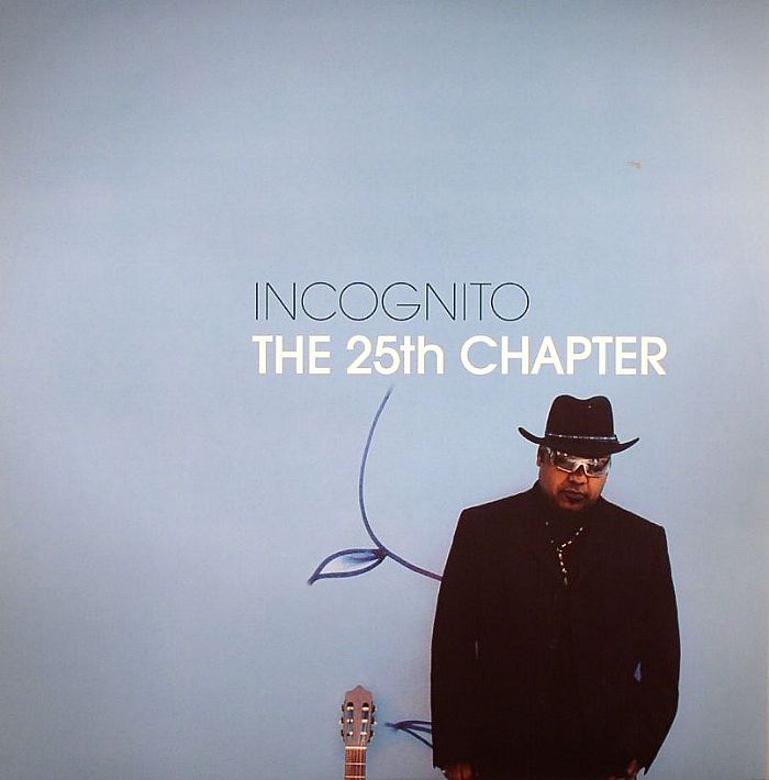INCOGNITO - The 25th Chapter