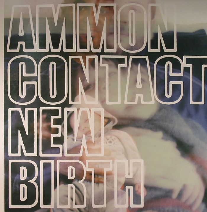 AMMONCONTACT - New Birth