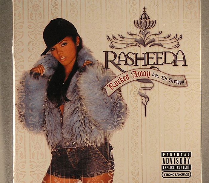 RASHEEDA - Rocked Away (feat Lil Scrappy). 