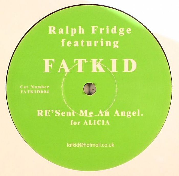 FRIDGE, Ralph feat FATKID - RE'sent Me An Angel