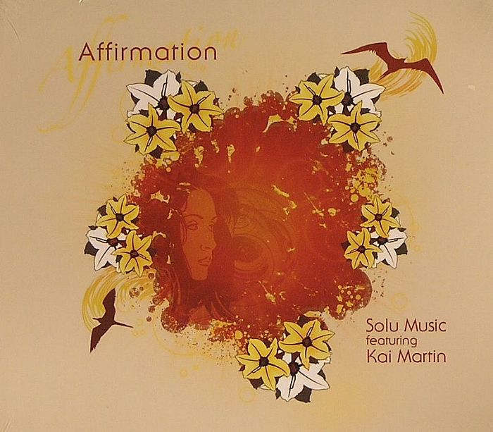 SOLU MUSIC featruing KAI MARTIN - Affirmation