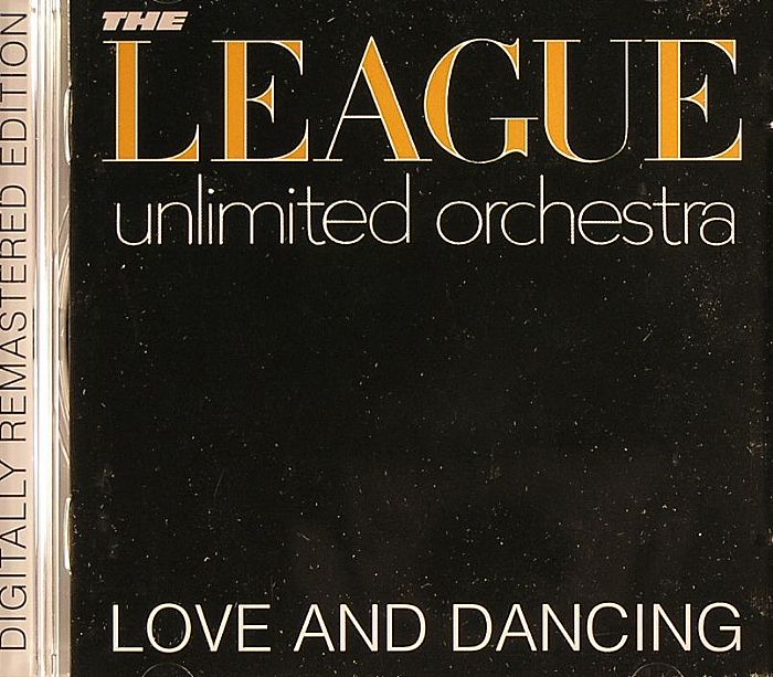 LEAGUE UNLIMITED ORCHESTRA, The - Love & Dancing