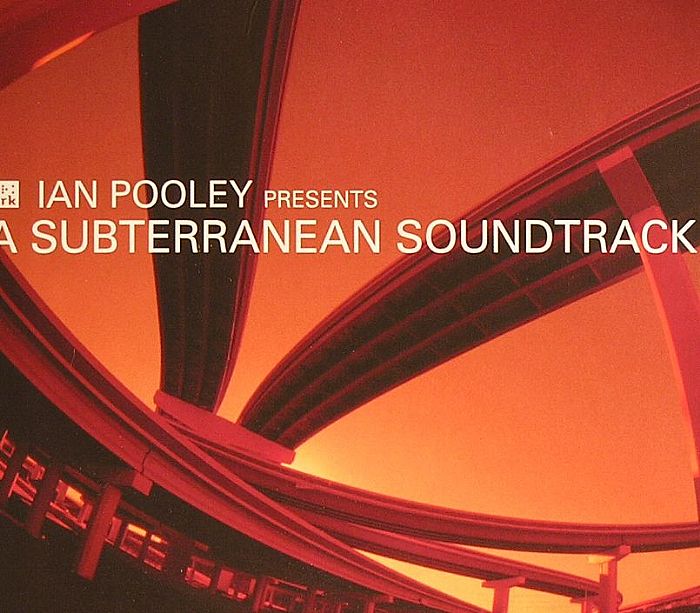 POOLEY, Ian/VARIOUS - Subterranean Soundtrack