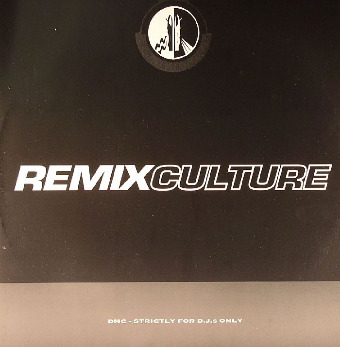 C&C MUSIC FACTORY/TINMAN/CORONA/FEDERAL HILL/SHIVA/EVERYTHING BUT THE GIRL/XAVIER GOLD - DMC 148/1/2: Remix Culture