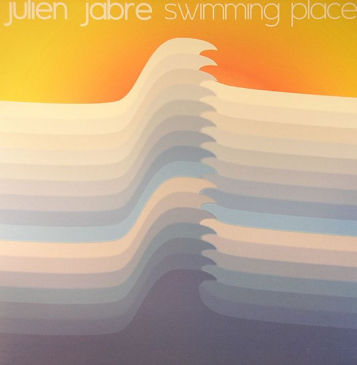 JABRE, Julien - Swimming Places