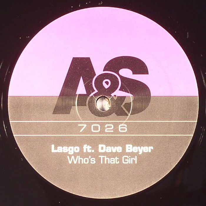 LASGO feat DAVE BEYER - Who's That Girl