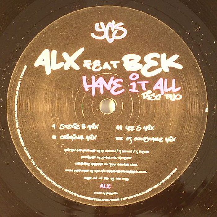ALX feat BEK - Have It All (remixes)