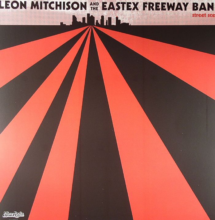 MITCHISON, Leon & EASTEX FREEWAY BAND - Street Scene