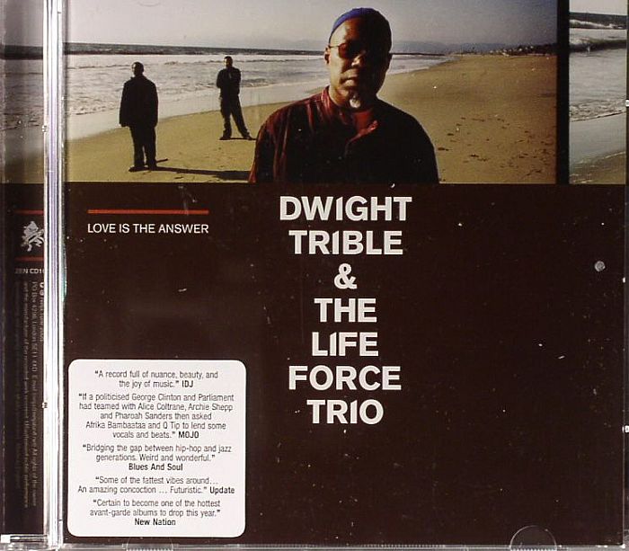 DWIGHT TRIBLE & THE LIFE FORCE TRIO - Love Is The Answer