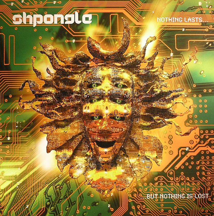 SHPONGLE - Nothing Lasts But Nothing Is Lost