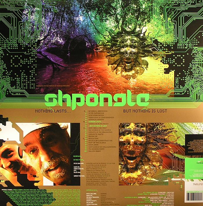 SHPONGLE - Nothing Lasts But Nothing Is Lost