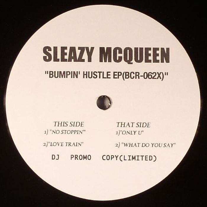 SLEAZY McQUEEN - Bumpin' Hustle EP