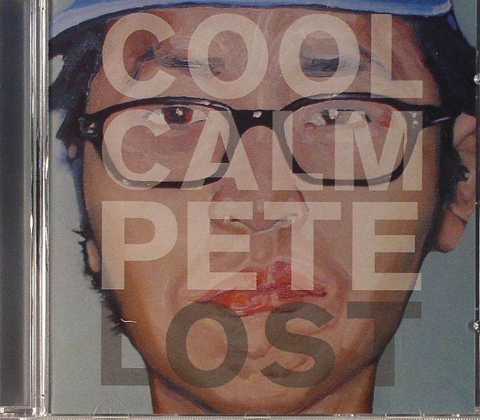 COOL CALM PETE - Lost