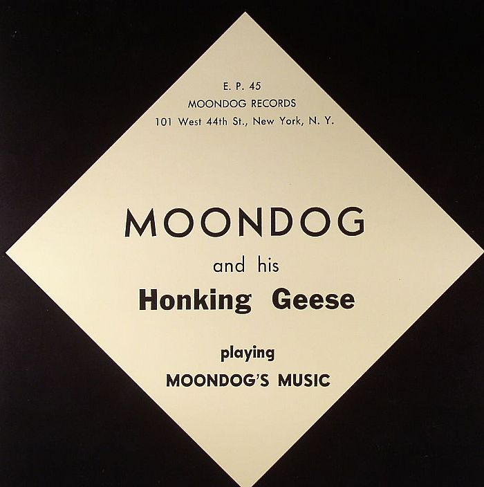 MOONDOG & HIS HONKING GEESE - Playing Moondog's Music