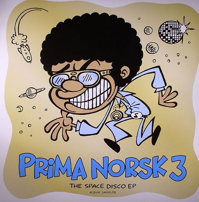 DOC L JUNIOR/KOHIB/MOONFLOWERS/FENOMENON - Prima Norsk 3: The Space Disco EP (Album Sampler)